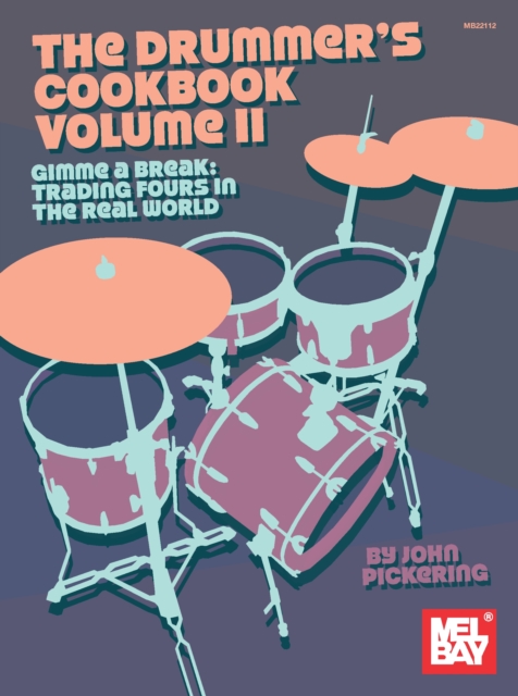 Drummer's Cookbook, Volume 2, PDF eBook