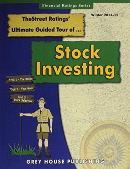 TheStreet Ratings Ultimate Guided Tour of Stock Investing, Hardback Book