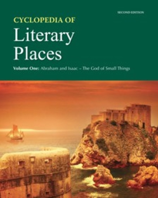 Cyclopedia of Literary Places, Hardback Book
