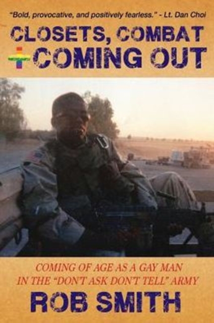 Closets, Combat and Coming Out, Paperback / softback Book
