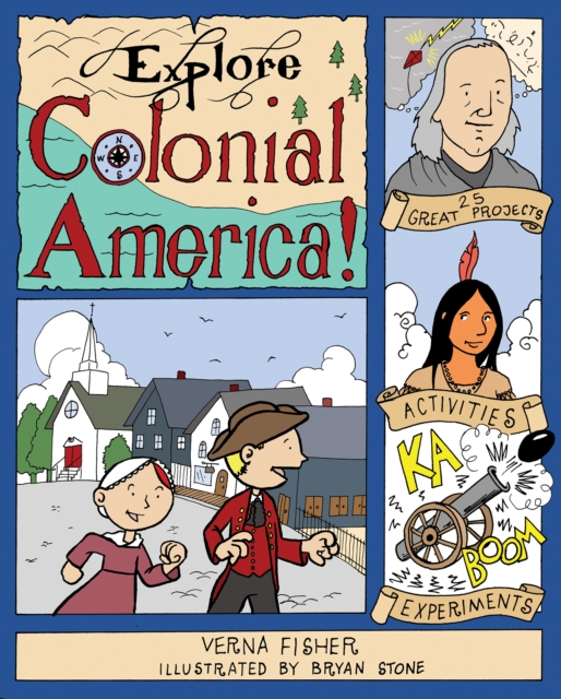 Explore Colonial America!, EPUB eBook