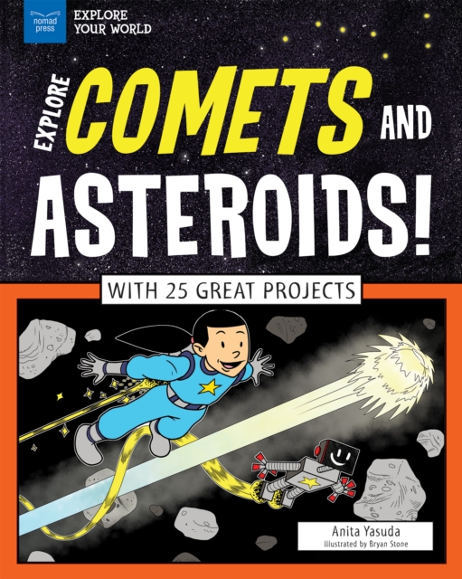Explore Comets and Asteroids!, PDF eBook