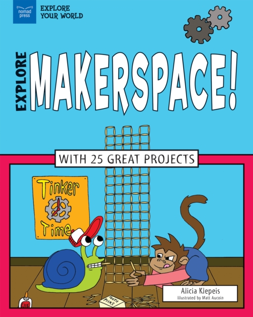 Explore Makerspace!, PDF eBook
