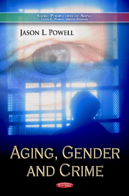 Aging, Gender & Crime, Paperback / softback Book