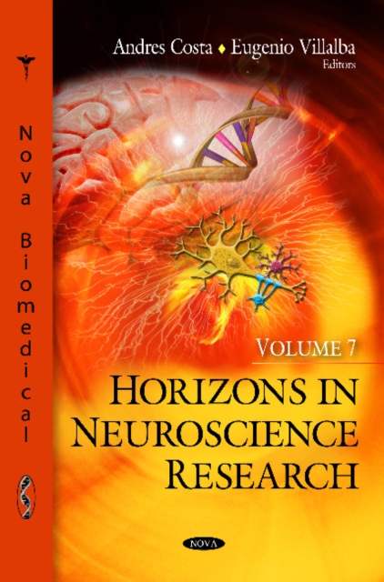 Horizons in Neuroscience Research : Volume 7, Hardback Book