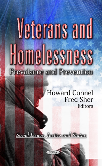 Veterans & Homelessness : Prevalance & Prevention, Hardback Book