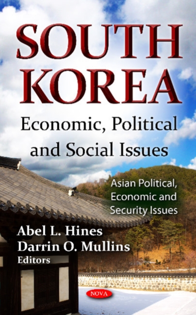 South Korea : Economic, Political & Social Issues, Hardback Book