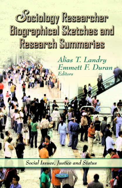 Sociology Researcher Biographical Sketches and Research Summaries, PDF eBook