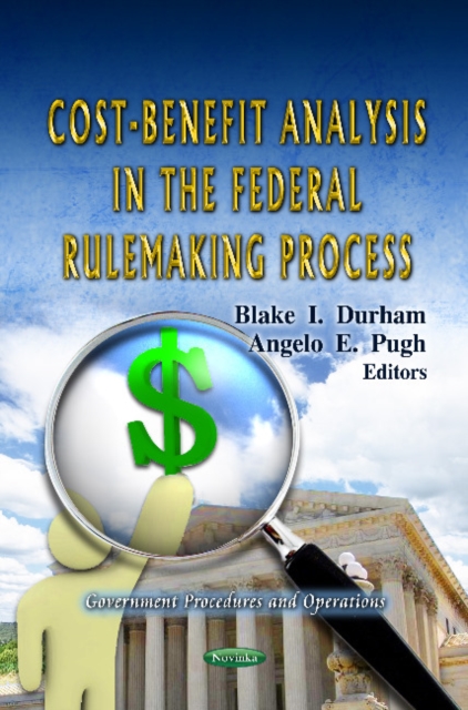 Cost-Benefit Analysis in the Federal Rulemaking Process, Paperback / softback Book