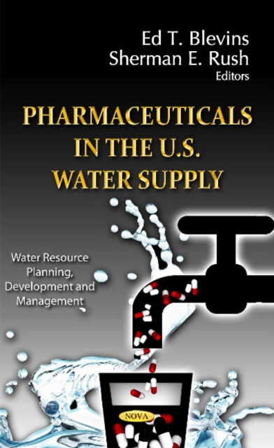 Pharmaceuticals in the U.S. Water Supply, Hardback Book