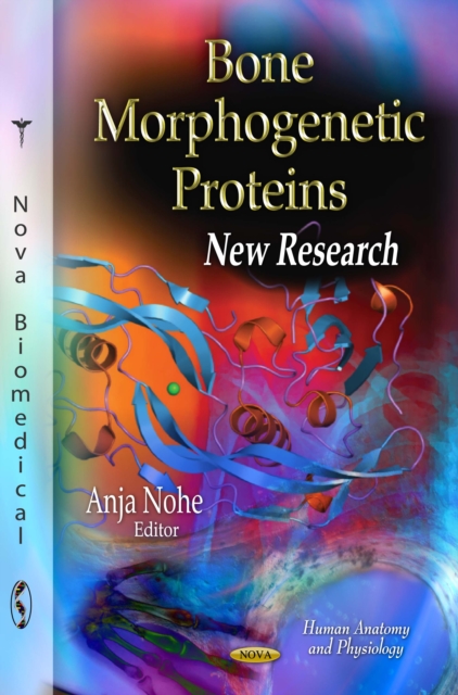 Bone Morphogenetic Proteins : New Research, PDF eBook