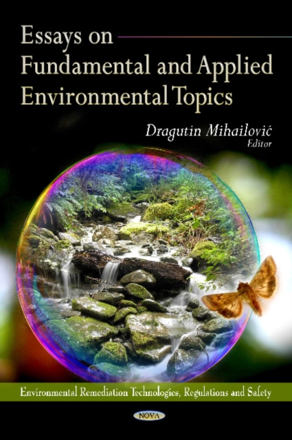 Essays on Fundamental & Applied Environmental Topics, Hardback Book