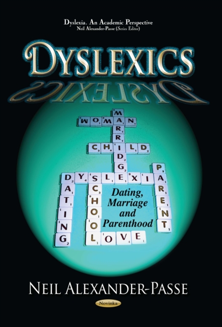 Dyslexics : Dating, Marriage and Parenthood, PDF eBook