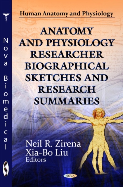 Anatomy & Physiology Researcher Biographical Sketches & Research Summaries, Paperback / softback Book