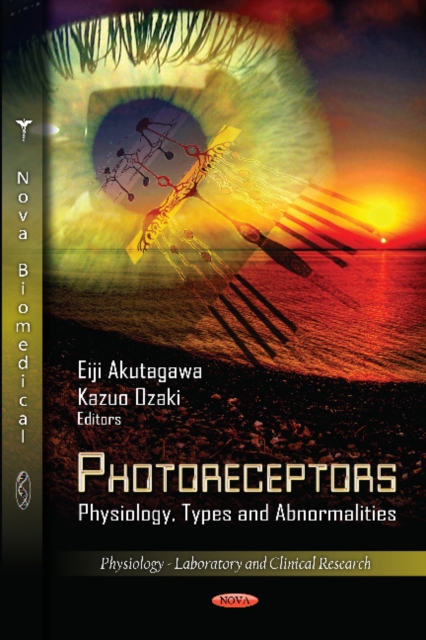 Photoreceptors : Physiology, Types & Abnormalities, Hardback Book