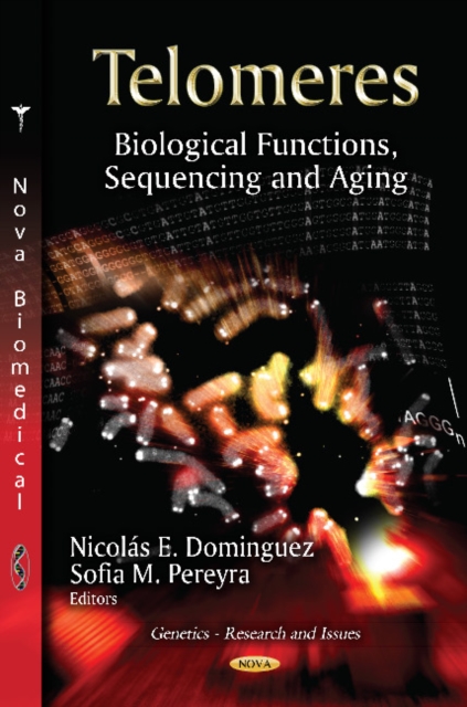 Telomeres : Biological Functions, Sequencing & Aging, Hardback Book