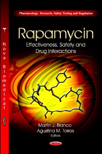 Rapamycin : Effectiveness, Safety & Drug Interactions, Paperback / softback Book