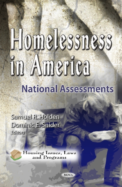 Homelessness in America : National Assessments, Hardback Book