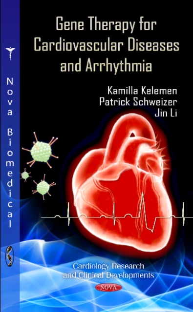 Gene Therapy for Cardiovascular Diseases & Arrhythmia, Hardback Book