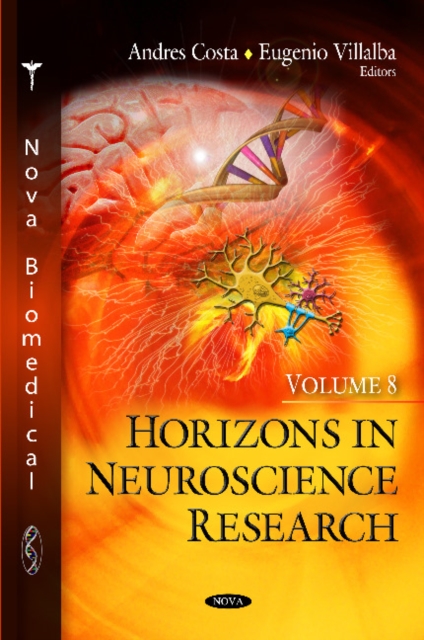 Horizons in Neuroscience Research : Volume 8, Hardback Book