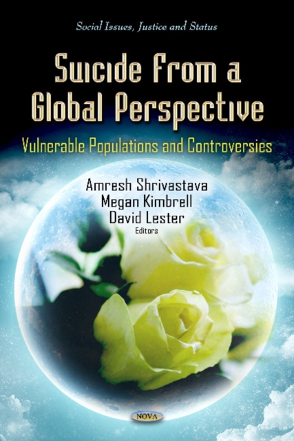 Suicide from a Global Perspective : Vulnerable Populations & Controversies, Hardback Book