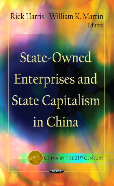 State-Owned Enterprises and State Capitalism in China, PDF eBook