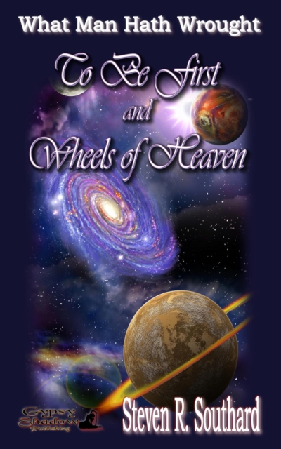 To Be First and Wheels of Heaven, EPUB eBook