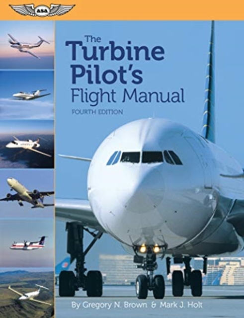 TURBINE PILOTS FLIGHT MANUAL, Paperback Book