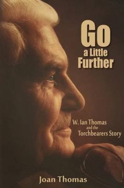 GO A LITTLE FURTHER, Paperback Book