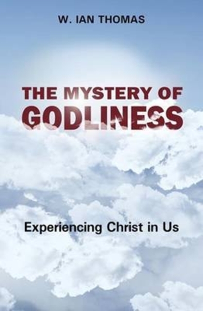 Mystery Of Godliness, The, Paperback / softback Book