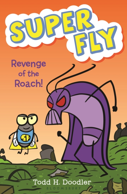 Revenge of the Roach!, Hardback Book