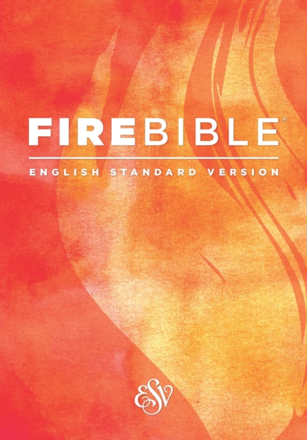 Fire Bible-ESV, Paperback / softback Book
