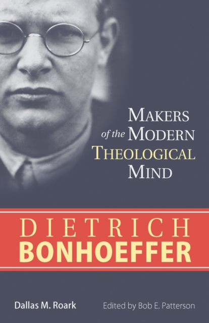 Dietrich Bonhoeffer, Paperback / softback Book