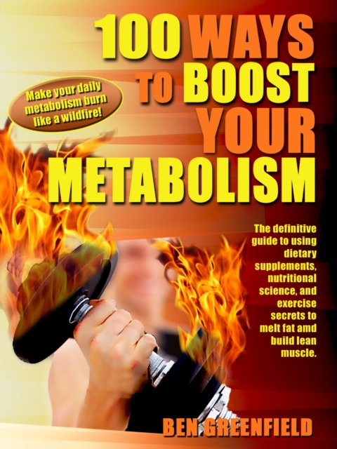 100 Ways to Boost Your Metabolism, EPUB eBook