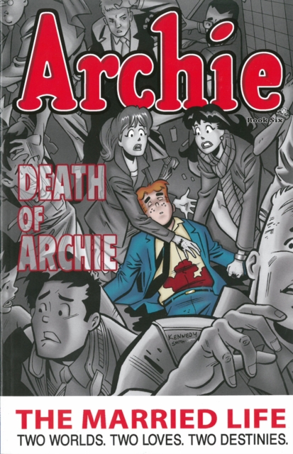 Archie: The Married Life Book 6, Paperback / softback Book