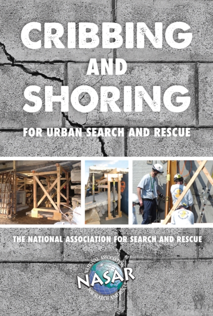 Cribbing and Shoring for Urban Search and Rescue, Pamphlet Book