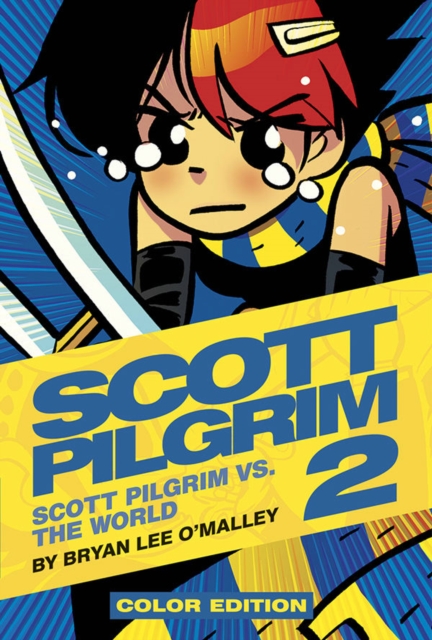 Scott Pilgrim Color Hardcover Volume 2 : Vs. The World, Hardback Book