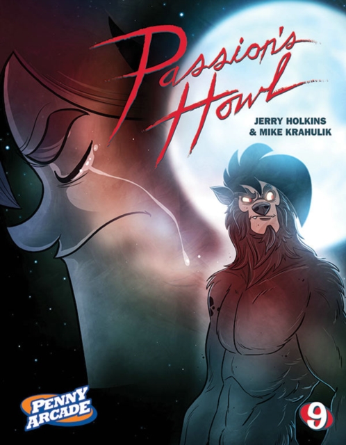 Penny Arcade Volume 9: Passion's Howl, Paperback / softback Book