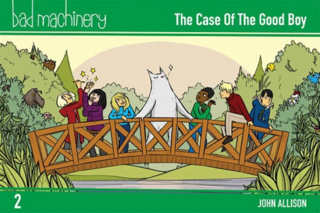 Bad Machinery Volume 2 : The Case of the Good Boy, Pocket Edition, Paperback / softback Book