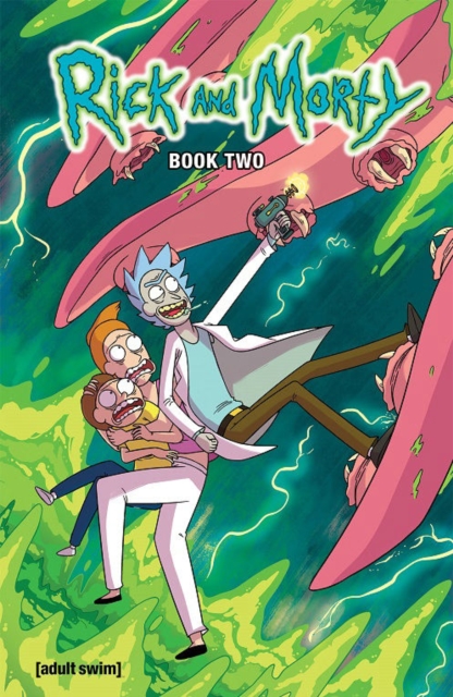 Rick And Morty Book Two : Deluxe Edition, Hardback Book