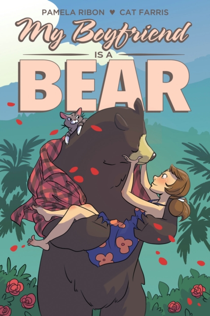 My Boyfriend is a Bear, Paperback Book