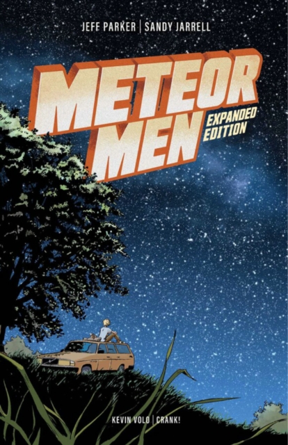 Meteor Men : Expanded Edition, Paperback Book