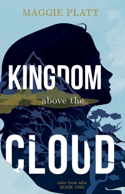 Kingdom Above the Cloud, Paperback / softback Book