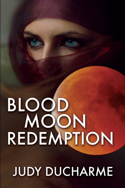 Blood Moon Redemption, Paperback / softback Book