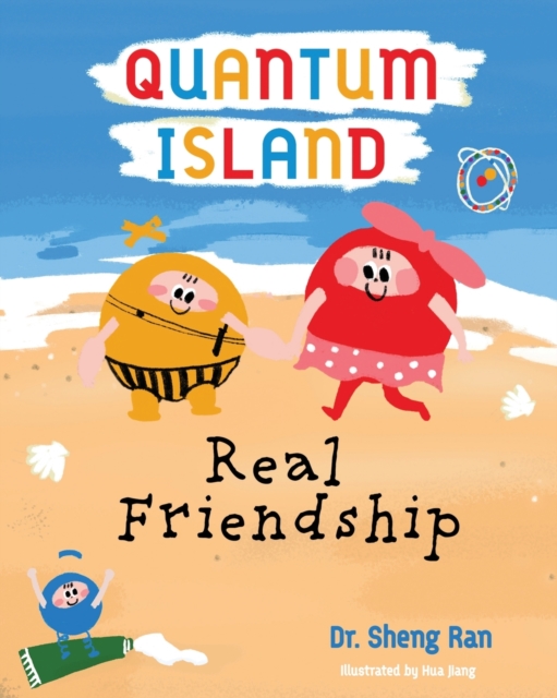 Quantum Island : Real Friends, Paperback / softback Book