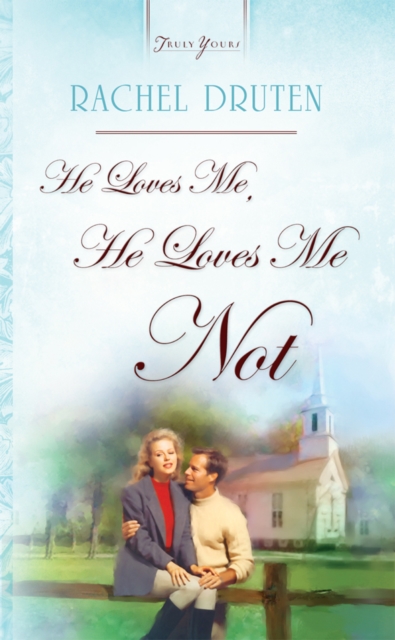 He Loves Me, He Loves Me Not, EPUB eBook