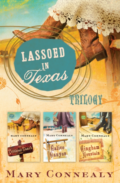 Lassoed in Texas Trilogy, EPUB eBook