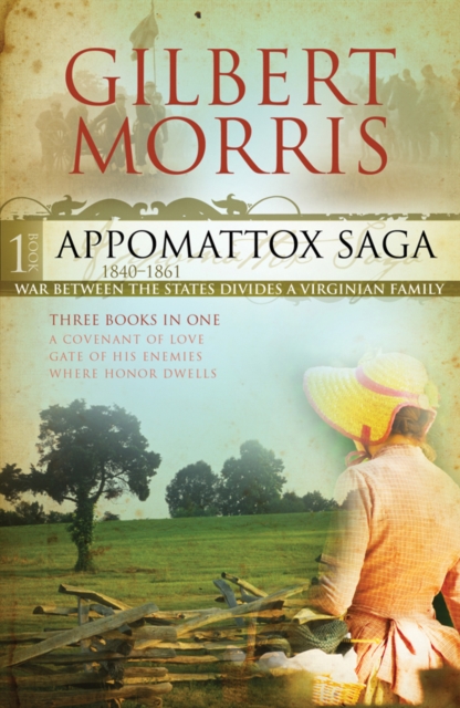 The Appomattox Saga Omnibus 1 : Three Books in One, EPUB eBook
