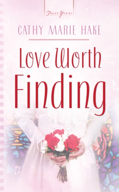 Love Worth Finding, EPUB eBook