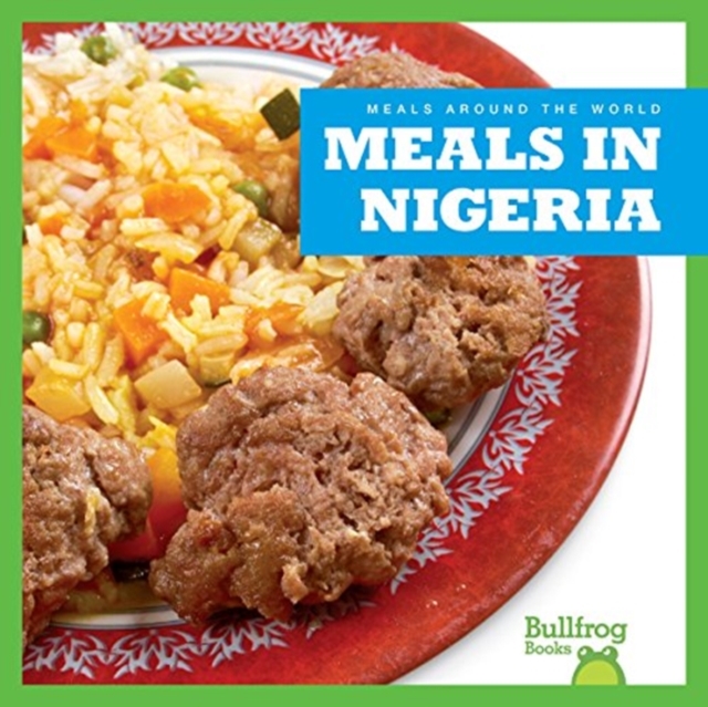 Meals in Nigeria, Hardback Book